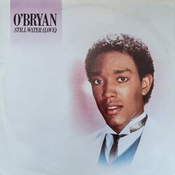 O'Bryan Still Water (Love) Vinyl 12" USED
