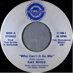 Kay Rives Why Can't It Be Me USED VINYL 7INCH 45 RPM