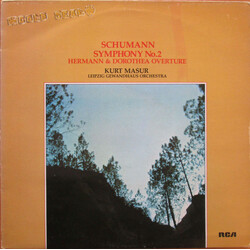Robert Schumann / Kurt Masur / Gewandhausorchester Leipzig Symphony No. 2 In C Major, Op.61,   Overture: "Hermann Und Dorothea", Op.136 (Posth.) Vinyl