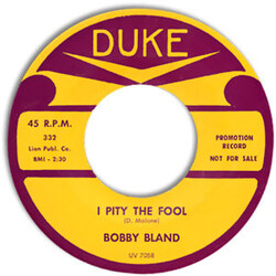 Bobby Bland I Pity The Fool USED VINYL 7INCH 45 RPM SINGLE PROMO