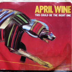 April Wine This Could Be The Right One USED VINYL 7INCH SINGLE 45 RPM PROMO