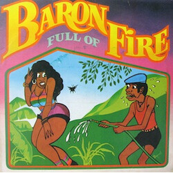 Baron (4) Full Of Fire Vinyl LP USED