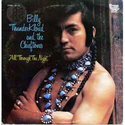 Billy Thunderkloud And The Chieftones All Through The Night Vinyl LP USED