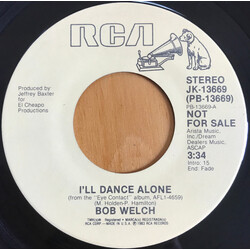 Bob Welch I'll Dance Alone USED VINYL 7INCH 45 RPM PROMO