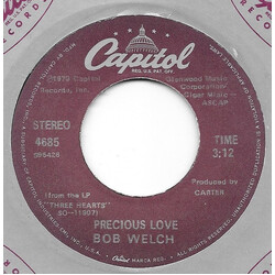 Bob Welch Precious Love USED VINYL 7INCH 45 RPM SINGLE