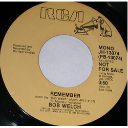 Bob Welch Remember USED VINYL 7INCH 45 RPM PROMO STEREO MONO