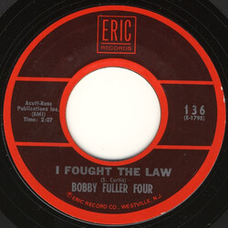 The Bobby Fuller Four I Fought The Law / Love's Made A Fool Of You USED VINYL 7INCH 45 RPM REISSUE