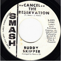 Buddy Skipper (2) Cancel The Reservation / Restless Breed USED VINYL 7INCH 45 RPM PROMO