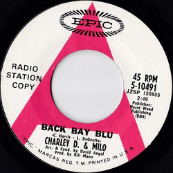Charley D. And Milo Back Bay Blu USED VINYL 7INCH 45 RPM PROMO