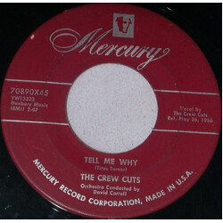The Crew Cuts Tell Me Why / Rebel In Town USED VINYL 7INCH 45 RPM