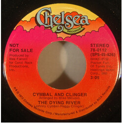 Cymbal And Clinger The Dying River USED VINYL 7INCH 45 RPM SINGLE PROMO STEREO MONO