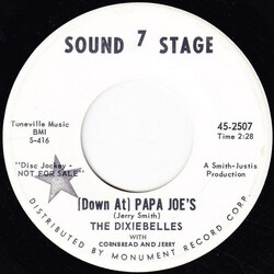 The Dixiebelles / Cornbread And Jerry (Down At) Papa Joe's USED VINYL 7INCH 45 RPM PROMO