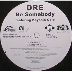 Dre Be Somebody USED VINYL 12INCH PROMO