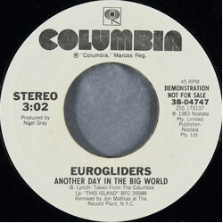 Eurogliders Another Day In The Big World USED VINYL 7INCH 45 RPM PROMO STYRENE STEREO