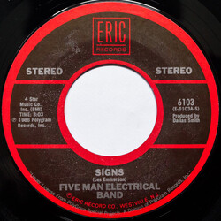 Five Man Electrical Band / The Hombres Signs / Let It Out (Let It All Hang Out) USED VINYL 7INCH 45 RPM STYRENE STEREO