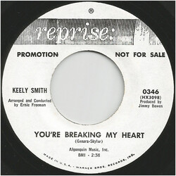 Keely Smith You're Breaking My Heart USED VINYL 7INCH 45 RPM SINGLE PROMO
