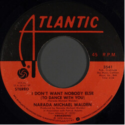 Narada Michael Walden I Don't Want Nobody Else (To Dance With You) USED VINYL 7INCH 45 RPM SINGLE