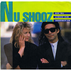 Nu Shooz Are You Lookin' For Somebody Nu USED VINYL 7INCH