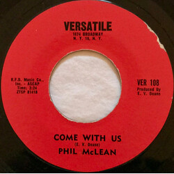 Phil McLean Come With Us / Big Mouth Bill USED VINYL 7INCH 45 RPM SINGLE MONO