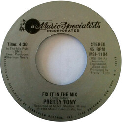 Pretty Tony Fix It In The Mix USED VINYL 7INCH 45 RPM