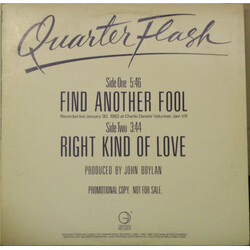 Quarterflash Find Another Fool (Live) / Right Kind Of Love USED VINYL 12INCH SINGLE PROMO