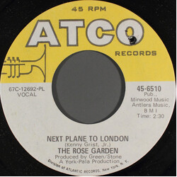 The Rose Garden Next Plane To London USED VINYL 7INCH SINGLE 45 RPM