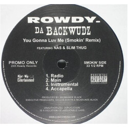 Da Backwudz / Nas / Slim Thug You Gonna Luv Me (Remixes) USED VINYL 12INCH 33 S RPM PROMO