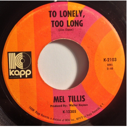 Mel Tillis To Lonely, Too Long Vinyl 7" USED