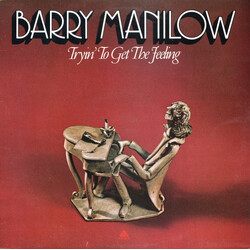 Barry Manilow Tryin' To Get The Feeling Vinyl LP USED