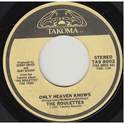 The Roulettes (5) Only Heaven Knows USED VINYL 7INCH 45 RPM SINGLE STEREO