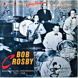 Bob Crosby Bob Crosby 1937 to 1938 Vinyl LP USED