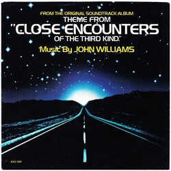 John Williams (4) Theme From "Close Encounters Of The Third Kind" / Nocturnal Pursuit USED VINYL 7INCH 45 RPM SINGLE STEREO