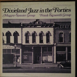 Muggsy Spanier Group / Frank Signorelli Group Dixieland Jazz In The Forties Vinyl LP USED