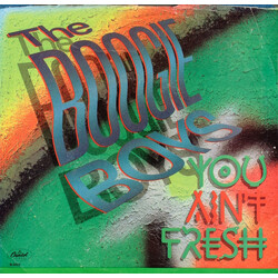 Boogie Boys You Ain't Fresh USED VINYL 7INCH 45 RPM STEREO