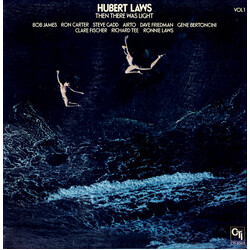 Hubert Laws Then There Was Light (Vol 1) Vinyl LP USED