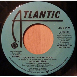 Dizzy Gillespie You're No. 1 In My Book USED VINYL 7INCH 45 RPM PROMO MONO STEREO
