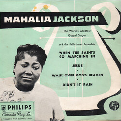 Mahalia Jackson / The Falls-Jones Ensemble When The Saints Go Marching In " Jesus " Walk Over God's Heaven " Didn't It Rain USED VINYL 7INCH 45 RPM EP