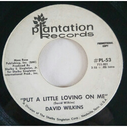 Little David Wilkins Put A Little Loving On Me USED VINYL 7INCH 45 RPM SINGLE PROMO