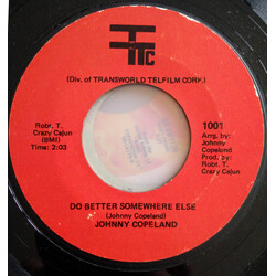 Johnny Copeland What Is A Man Without His Pride / Do Better Somewhere Else USED VINYL 7INCH 45 RPM SINGLE STYRENE