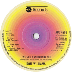 Don Williams (2) I've Got A Winner In You Vinyl 7" USED