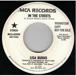 Lisa Burns In The Streets USED VINYL 7INCH 45 RPM SINGLE PROMO STEREO