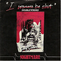 Nightmare (8) I Wanna Be Shot / Ruth Ellis USED VINYL 7INCH 45 RPM SINGLE
