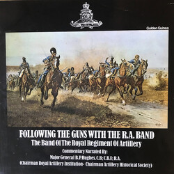 The Band Of The Royal Artillery Following The Guns With The R.A. Band (1716-1815) Vinyl LP USED