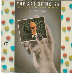 The Art Of Noise / Max Headroom Paranoimia Vinyl 7" USED