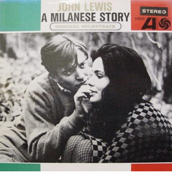 John Lewis (2) A Milanese Story (Original Soundtrack) Vinyl LP USED