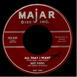 Bert Parks All That I Want USED VINYL 7INCH 45 RPM SINGLE