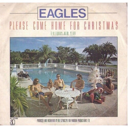 Eagles Please Come Home For Christmas USED VINYL 7INCH 45 RPM STEREO