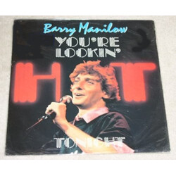 Barry Manilow You're Lookin' Hot Tonight Vinyl 12" USED