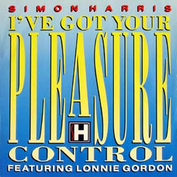 Simon Harris / Lonnie Gordon I've Got Your Pleasure Control USED VINYL 12INCH 45 RPM