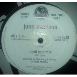 June Montana I Need Your Love USED VINYL 12INCH PROMO SINGLE 45 RPM